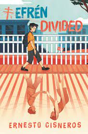 Efrén Divided: Cisneros, Ernesto: 9780062881687: Amazon.com: Books